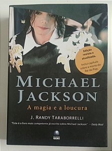 Livro a Magia e a Loucura Autor Taraborrelli, J. Randy (2009) [seminovo]