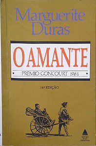 Livro o Amante Autor Duras, Marguerite (1985) [usado]