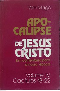 Livro Apocalipse - Comentários 4 Autor Malgo, Wim (1988) [usado]