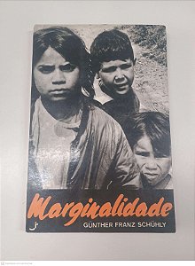Livro Marginalidade Autor Schuhly, Gunther Franz (1981) [usado]