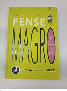 Livro Pense Magro Autor Beck, Judith S. (2007) [usado]