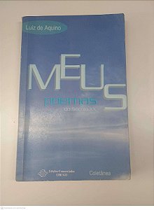 Livro Meus Poemas do Século Xx Autor Aquino, Luiz de (2001) [usado]