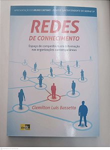 Livro Redes de Conhecimento Autor Bassetto, Clemilton Luís (2013) [usado]