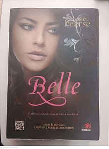 Livro Belle - é Preciso Coragem para Perder a Inocencia Autor Pearse, Lesley (2012) [usado]