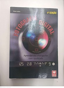 Livro Fotografia Digital Autor Leite, Enio (2017) [usado]