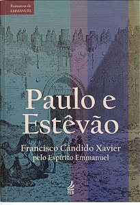 Livro Paulo e Estêvão Autor Xavier, Francisco Cândido (2012) [seminovo]