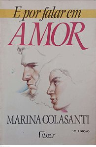 Livro e por Falar em Amor Autor Colasanti, Marina (1986) [usado]