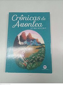 Livro Crônicas de Avonlea Autor Montgomery , Lucy Maud (2020) [usado]