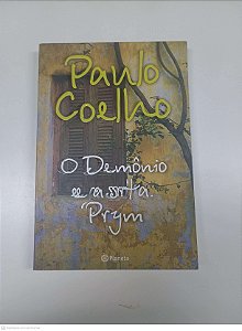 Livro o Demonio e a Srta. Prym Autor Coelho, Paulo (2006) [usado]