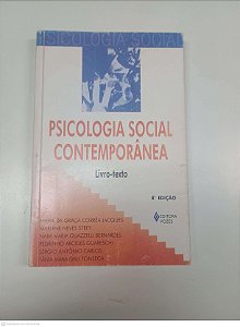 Livro Psicologia Social Contemporânea Autor Jacques, Maria da Graça Corrêa e Outros (2003) [usado]