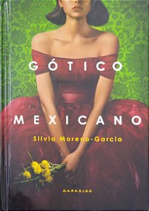 Livro Gótico Mexicano Autor Moreno-garcia, Silvia (2021) [seminovo]