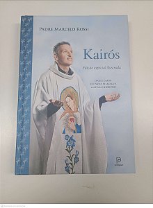 Livro Kairos Capa Dura Autor Rossi, Padre Marcelo (2013) [usado]