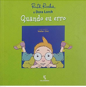Livro Quando Eu Erro Autor Rocha, Ruth (2014) [seminovo]