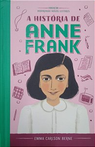 Livro a História de Anne Frank [col. Inspirando Novos Leitores] Autor Berne, Emma Carlson (2022) [seminovo]