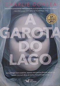 Livro a Garota do Lago Autor Donlea, Charlie (2017) [usado]