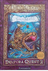 Livro Deltora Quest 3 - a Ilha dos Mortos Autor Rodda, Emily (2008) [usado]