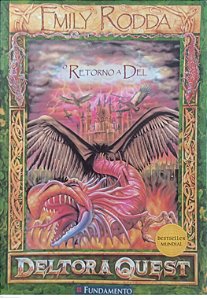 Livro Deltora Quest - Retorno a Del Autor Rodda, Emily (2006) [usado]