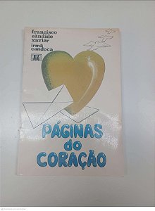 Livro Paginas do Coração Autor Xavier, Francisco Candido (1984) [usado]