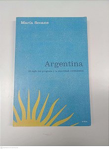 Livro Argentina Autor Seoane, Maria (2004) [usado]