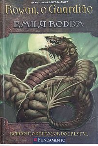 Livro Rowann, o Guardião - Defensor do Cristal Autor Rodda, Emily (2009) [usado]