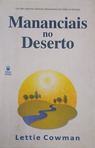 Livro Mananciais no Deserto Autor Cowman, Lettie (2010) [usado]