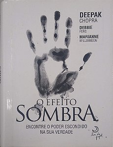 Livro o Efeito Sombra Autor Chopra, Deepak (2010) [usado]