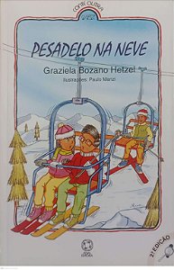Livro Pesadelo na Neve Autor Hetzel, Graziela Bozano (1997) [usado]