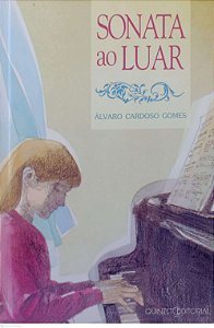 Livro Sonata ao Luar Autor Gomes, Álvaro Cardoso (1995) [usado]