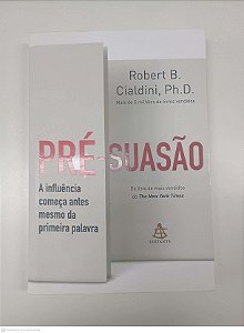 Livro Pré-suasão Autor Cialdini, Robert B. (2017) [usado]