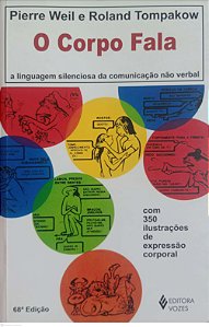 Livro o Corpo Fala Autor Weil, Pierre (2011) [seminovo]