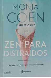 Livro Zen para Distraídos Autor Coen, Monja (2018) [seminovo]
