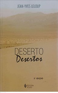 Livro Deserto, Desertos Autor Leloup, Jean-yves (2003) [usado]