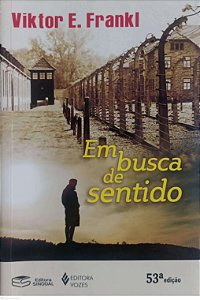 Livro em Busca de Sentido Autor Frankl, Viktor E. (2021) [usado]