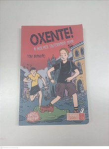 Livro Oxente a Mulher Enterrada Viva Autor Brandão, Toni (2016) [usado]