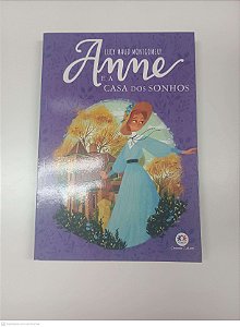 Livro Anne e a Casa dos Sonhos Autor Monigomery, Lucy Maud (2020) [usado]