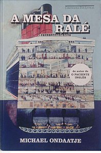 Livro a Mesa da Ralé Autor Ondaatje, Michael (2014) [usado]