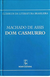 Livro Dom Casmurro - Clássicos da Literatura Brasileira Autor Assis, Machado de (1981) [usado]