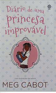 Livro Diário de Uma Princesa Improvável Autor Cabot, Meg (2016) [usado]