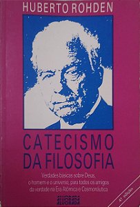 Livro Catecismo da Filosofia Autor Rohden, Humberto (1991) [usado]