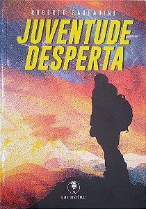 Livro Juventude Desperta Autor Sabbadini, Roberto (2021) [seminovo]