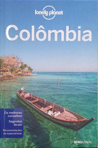 Livro Lonely Planet: Colômbia Autor Egerton, Alex (2016) [seminovo]