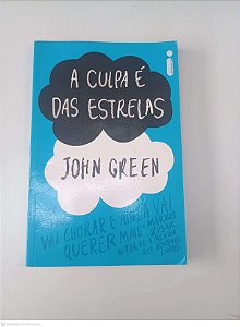 Livro a Culpa é das Estrelas Autor Green, John (2013) [usado]