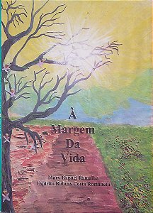 Livro À Margem da Vida Autor Ramalho, Mary Rapuci (1999) [usado]