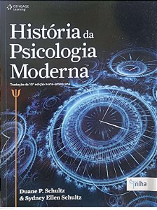 Livro História da Psicologia Moderna Autor Schultz, Duane P. (2014) [usado]