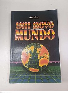 Livro um Novo Mundo Autor Balbach, Alfons [usado]