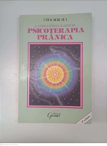 Livro Psicoterapia Pranica Autor Sui, Choa Kok (1991) [usado]