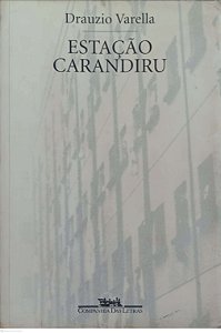 Livro Estação Carandiru Autor Varella, Drauzio (2000) [usado]
