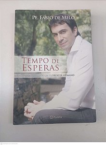 Livro Tempo de Espera Autor Melo, Fábio de (2011) [usado]