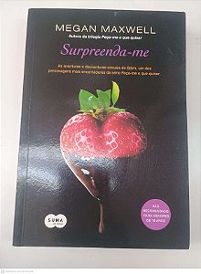 Livro Surpreenda-me Autor Maxwell, Megan (2014) [seminovo]