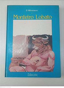 Livro Vol 11 - o Minotauro Autor Lobato, Monteiro [usado]